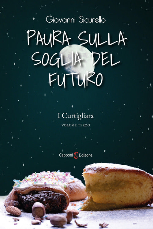 Cover of Paura sulla soglia del futuro. I Curtigliara