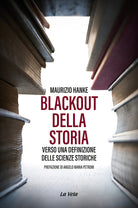 Cover of Blackout della storia. Verso una definizione delle scienze storiche