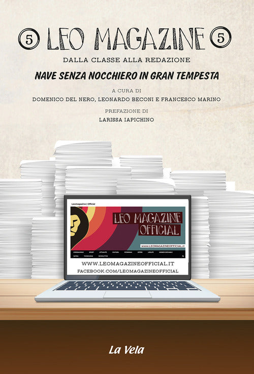 Leo Magazine. Vol. 5: Nave senza nocchiero in gran tempesta