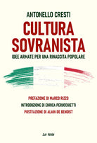 Cultura sovranista. Idee armate per una rinascita popolare
