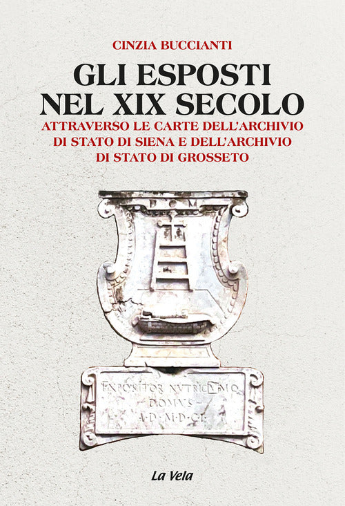 Gli esposti nel XIX secolo