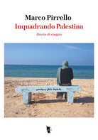 Cover of Inquadrando Palestina. Diario di viaggio