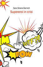Supereroi in crisi