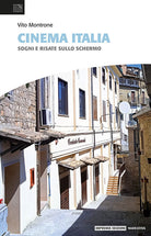 Cover of Cinema Italia. Sogni e risate sullo schermo