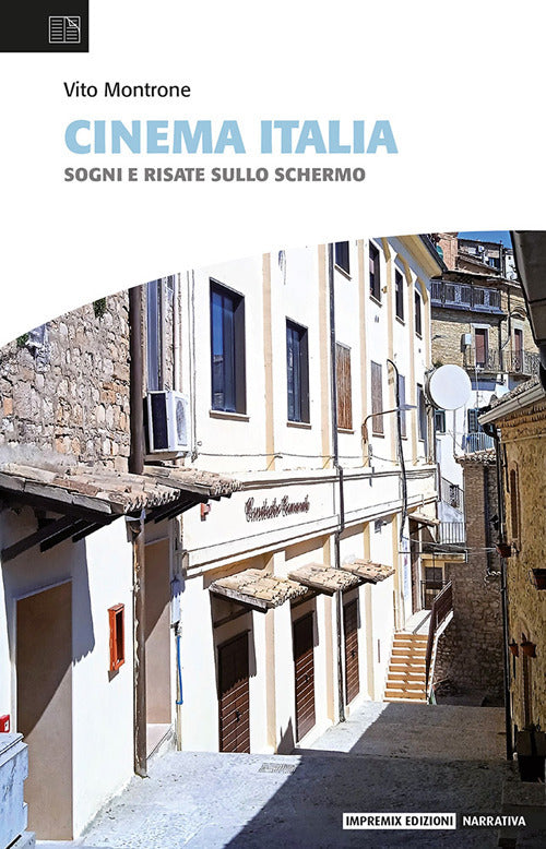 Cover of Cinema Italia. Sogni e risate sullo schermo