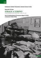 Cover of Strage a Torino. Una storia italiana dal 1922 al 1971