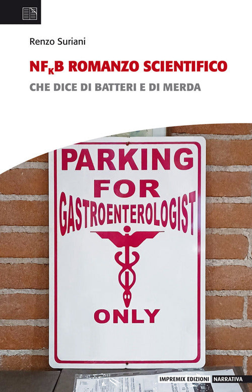 Cover of NFkB romanzo scientifico. Che dice di batteri e di merda