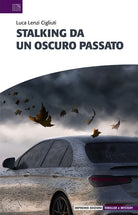 Cover of Stalking da un oscuro passato