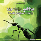 Cover of Via dalla gabbia. Favole controcorrente