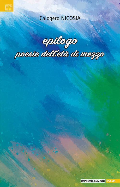 Cover of Epilogo. Poesia dell'età di mezzo