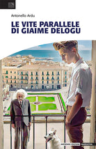 Cover of vite parallele di Giaime Delogu