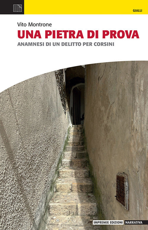 Cover of pietra di prova. Anamnesi di un delitto per Corsini