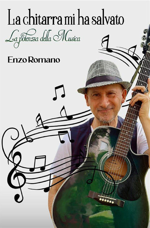 Cover of chitarra mi ha salvato. La potenza della musica