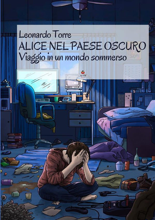 Cover of Alice nel paese oscuro. Viaggio in un mondo sommerso