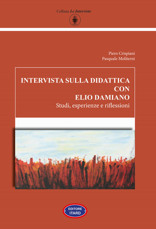 Cover of Intervista sulla didattica con Elio Damiano. Studi, esperienze e riflessioni