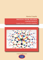 Cover of Proteina mTOR, ipo-iper connettività. Aspetti teorici e pratiche terapiche
