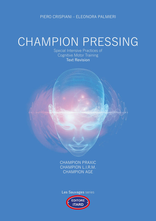 Cover of Champion pressing. Special intensive practices of cognitive motor training. Text revision