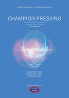 Cover of Champion pressing. Special intensive practices of cognitive motor training. Text revision