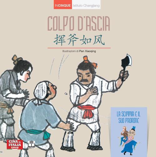 Cover of Colpo d'ascia. Con La scimmia e il suo padrone. Ediz. italiana e cinese