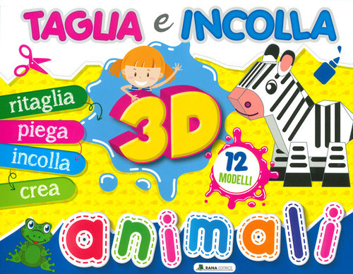 Cover of Animali 3D. Taglia e incolla