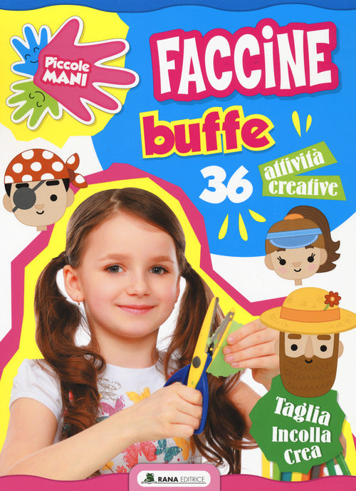 Cover of Faccine buffe. Piccole mani