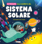 Cover of Alla scoperta del sistema solare. Astrocani
