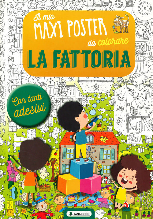 Cover of fattoria. Il mio maxiposter da colorare. Con adesivi