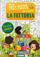 Cover of fattoria. Il mio maxiposter da colorare. Con adesivi