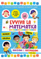 Cover of Addizioni e sottrazioni. Evviva la matematica