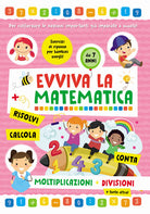 Cover of Moltiplicazioni e divisioni. Evviva la matematica