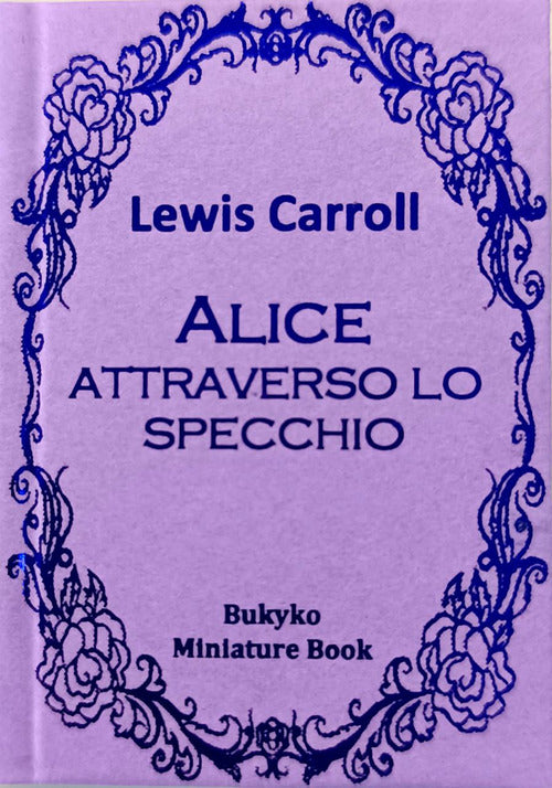 Cover of Alice attraverso lo specchio