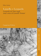 Cover of Lionello e Leonardo. Leonardo da Vinci negli studi critici di Lionello Venturi