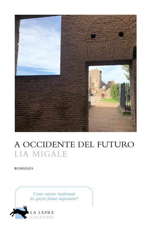 Cover of A Occidente del futuro