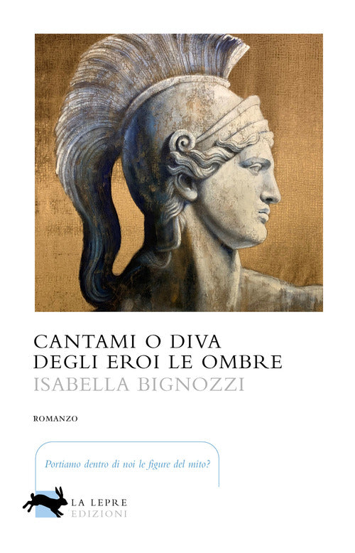 Cover of Cantami o diva degli eroi le ombre