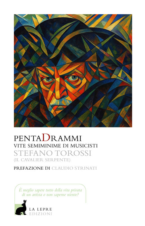 PentaDrammi. Vite semiminime di musicisti