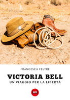 Cover of Victoria Bell. Un viaggio per la libertà