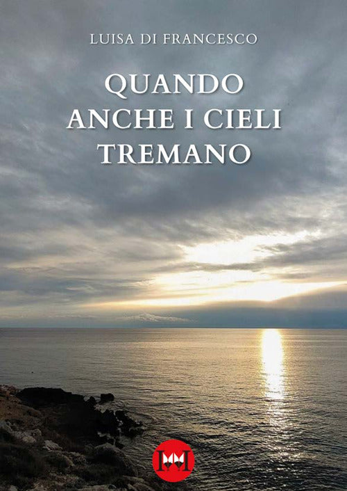 Cover of Quando anche i cieli tremano