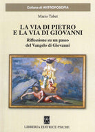 Cover of via di Pietro e la via di Giovanni