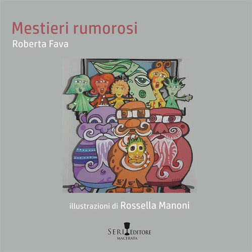 Cover of Mestieri rumorosi