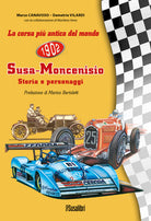 Cover of corsa più antica del mondo Susa-Moncenisio. Storia e personaggi