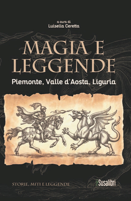 Cover of Magia e leggende. Piemonte, Valle d'Aosta, Liguria