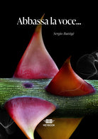 Abbassa la voce
