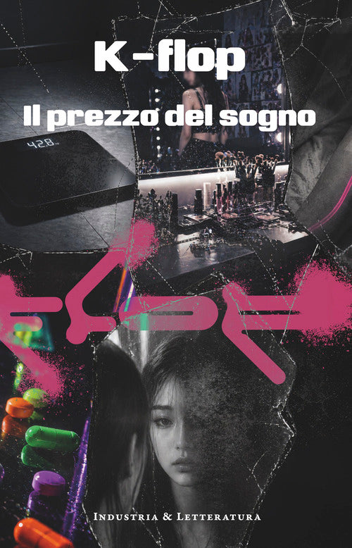 K-flop. Il prezzo del sogno