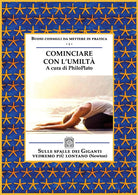 Cominciare con l'umilt