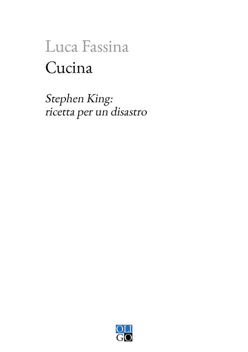 Cover of Cucina. Stephen King: ricetta per un disastro