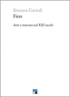 Cover of Fiere. Arte e mercato nel XXI secolo