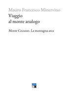 Cover of Viaggio al monte analogo. Monte Cocuzzo. La montagna-arca