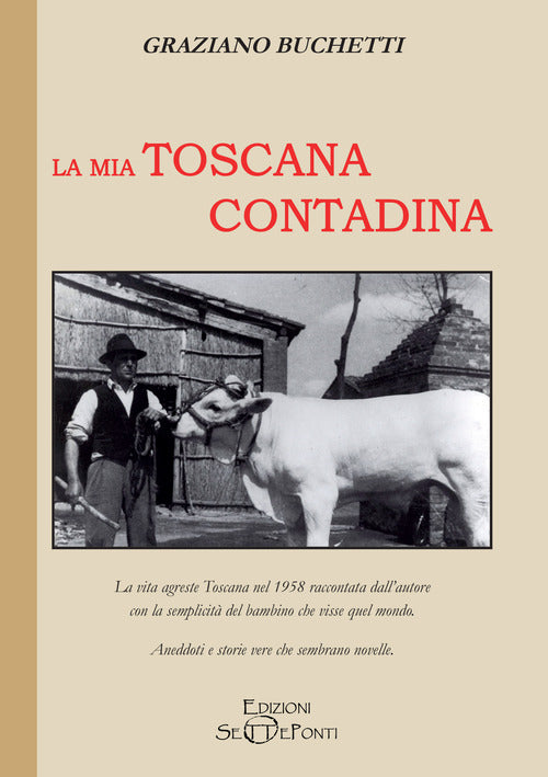 Cover of mia Toscana contadina