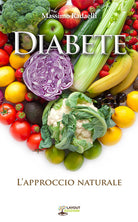 Cover of Diabete. L'approccio naturale