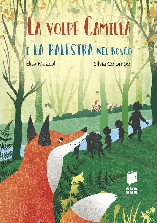Cover of volpe Camilla e la palestra nel bosco